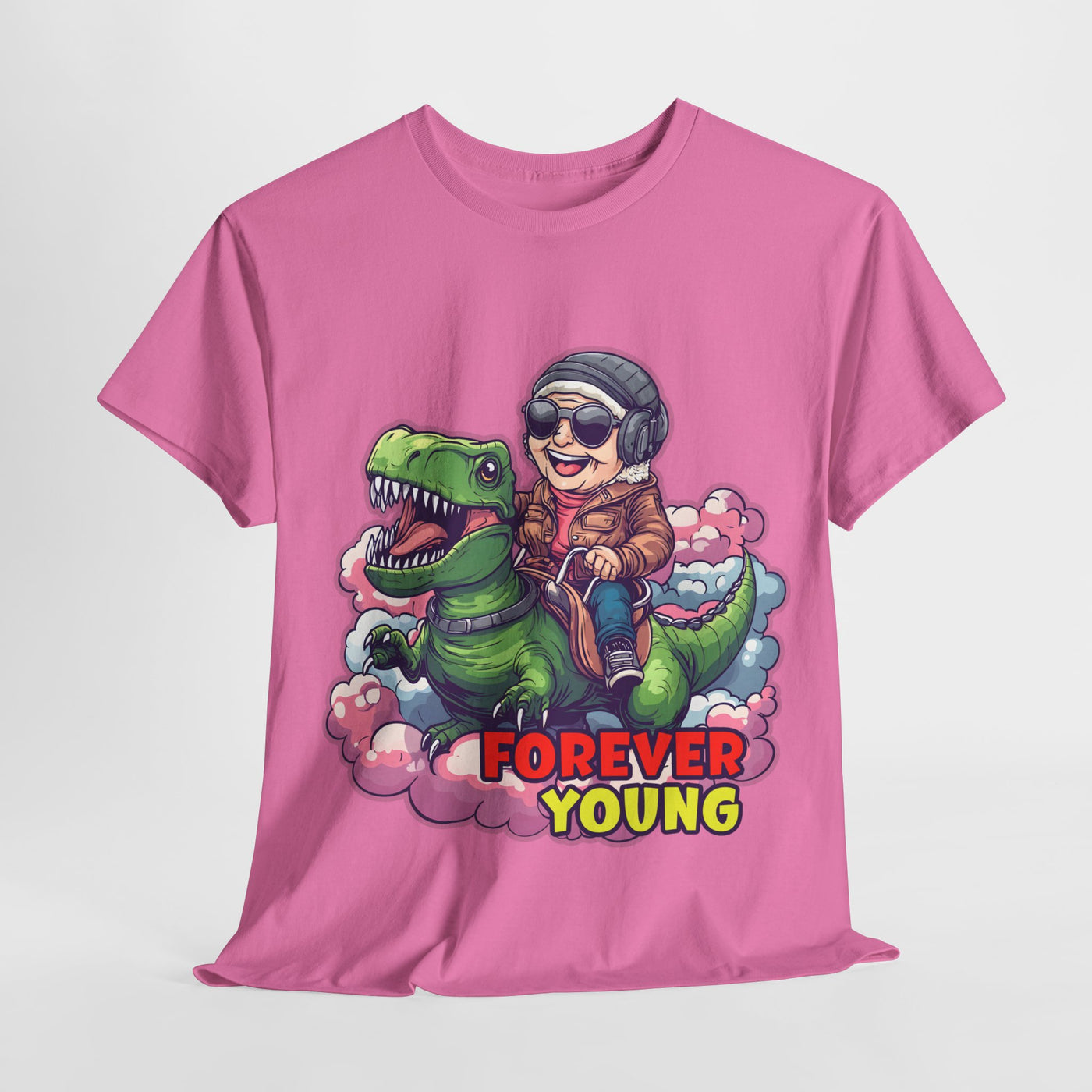 Forever Young - Funny T-Shirt