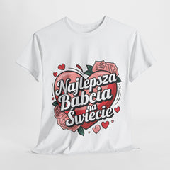 Koszulka "Najlepsza Babcia na Świecie".
