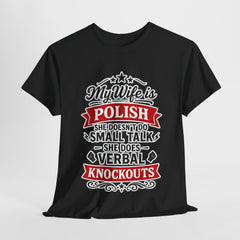 Polish Humor Tee, Funny Gift for Spouses, Graphic T-Shirt, Wedding Anniversary Shirt, Birthday Present for Her