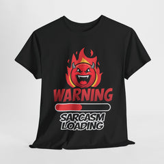 Funny Sarcastic Warning Tee - Unisex Heavy Cotton T-Shirt