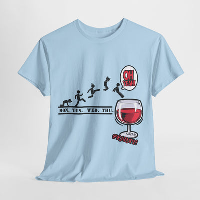 Friday Time T-Shirt Wine Time T-Shirt