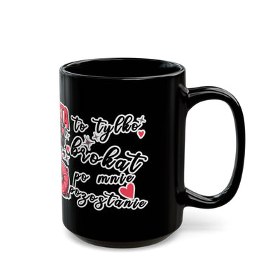 Mug - Jestem tak Zajebista - Black Coffee Mug - Fun Skull Design for Coffee Lovers