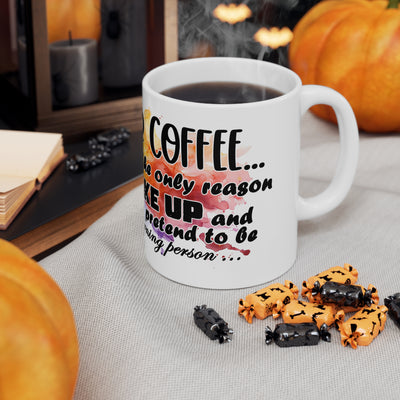 Humorous White Ceramic Coffee Mug - "Dear Coffee, You're the Only One I Wake Up To"