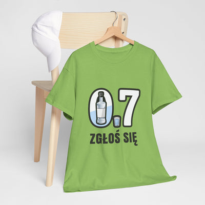 07 Zgłoś się! Koszulka unisex