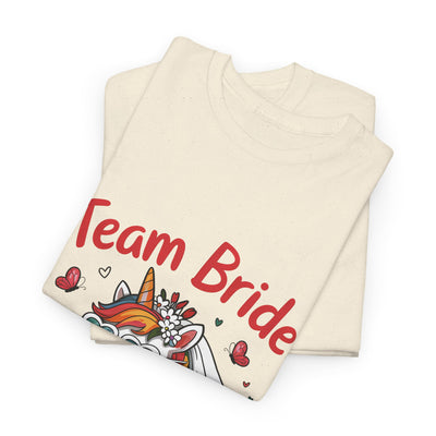 Team Bride Unicorn T-Shirt - Fun Bachelorette Party Shirt