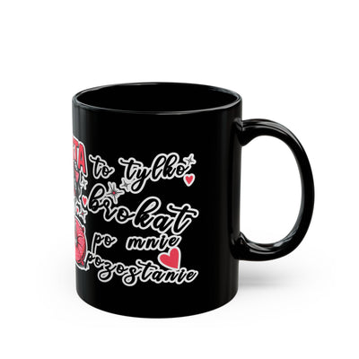 Mug - Jestem tak Zajebista - Black Coffee Mug - Fun Skull Design for Coffee Lovers