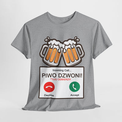 Piwo dzwoni Funny T-Shirt