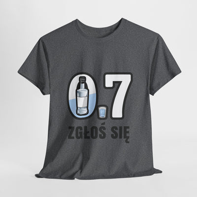 07 Zgłoś się! Koszulka unisex