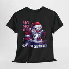 Funny Scary Christmas T-Shirt “Ho Ho Ho – Ready for Christmas?!” | Cool Santa Graphic Tee for Men & Women